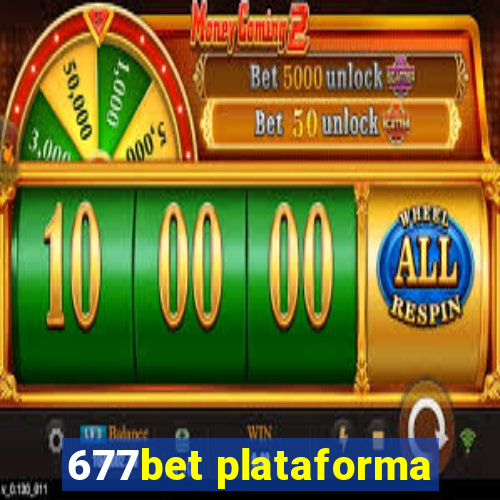 677bet plataforma